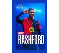 THE BIOGRAPHY OF MARCUS RASHFORD: RASHFORD'S ARRIVAL TO BARCELONA