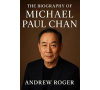 The Biography of Michael Paul Chan: The Man Behind Lieutenant Tao