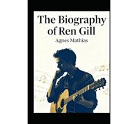 The Biography of Ren Gill: The Quiet Storm Who Sang His Way Through the Darkness