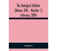 The Biological Bulletin (Volume 206 - Number 1) February, 2004