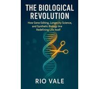 The Biological Revolution