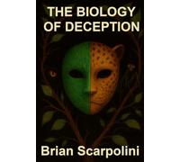 The biology of deception