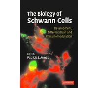 The Biology of Schwann Cells: Development, Differentiation and Immunomodulation