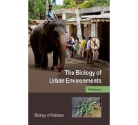 The Biology of Urban Environments