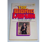 The Bionic Woman - Welcome Home, Jaime