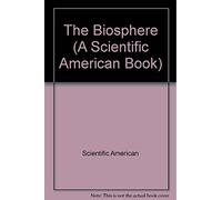 The Biosphere (A Scientific American book)
