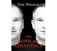 The Bipolar Advantage