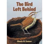 The Bird Left Behind