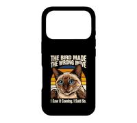 The Bird Made The Wrong Move I Saw It Coming Case for iPhone 17 Pro