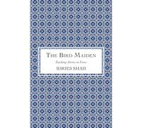 The Bird Maiden (Teaching-Stories in Focus)