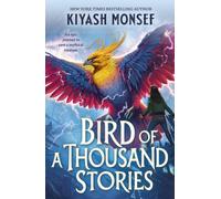 The Bird of a Thousand Stories : Volume 2