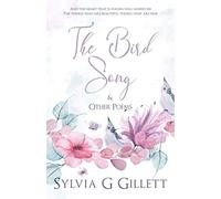 The Bird Song & Other Poems
