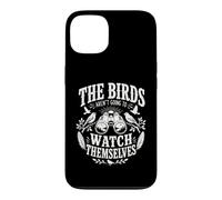 The Birds aren't Going to Watch Themselves Birding Bird Love Case for iPhone 13