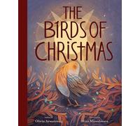 The Birds of Christmas: Based on European Folktale