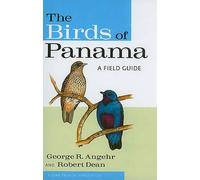 The Birds of Panama: A Field Guide (Zona Tropical Publications)