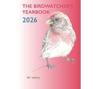 The Birdwatcher's Yearbook 2026: 46