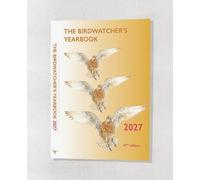 The Birdwatcher's Yearbook 2027