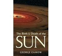 The Birth & Death of the Sun: Stellar Evolution and Subatomic Energy