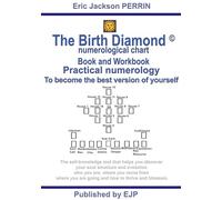 THE BIRTH DIAMOND NUMEROLOGICAL CHART - Book and Workbook