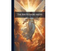 The Birth From Above