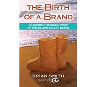 The Birth of a Brand