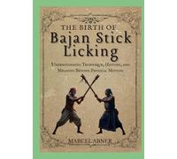 THE BIRTH OF BAJAN STICK LICKING: Understanding Technique, History, and Meaning Beyond Physical Motion