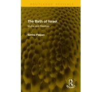 The Birth of Israel : Myths and Realities