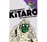 The Birth of Kitaro: 1