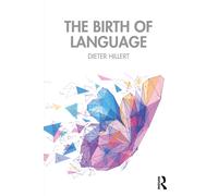 The Birth of Language