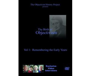 The Birth of Objectivism: Volume 1. Ayn Rand