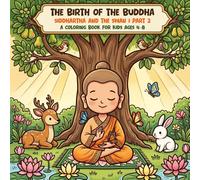 The Birth of the Buddha: Part 2 - Siddhartha and the Swan I A Coloring Book for Kids Ages 4-8