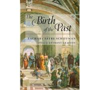 The Birth of the Past