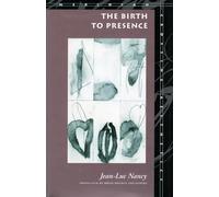 The Birth to Presence (Meridian: Crossing Aesthetics)
