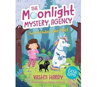 Vashti Hardy – The Birthday Cake Thief (The Moonlight Mystery Agency 1)