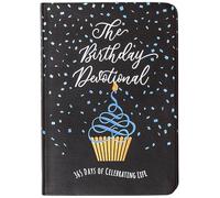 The Birthday Devotional: 365 Days of Celebrating Life