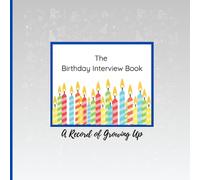 The Birthday Interview Book: A Record of Growing Up