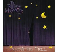 THE BIRTHDAY MASSACRE - SHOW AND TELL CD NEW