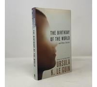 The Birthday of the World: And Other Stories