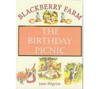 The Birthday Picnic (Blackberry Farm S.)