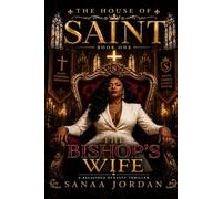 The Bishop’s Wife (The House of Saint)