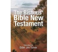 The Bishop's Bible New Testament