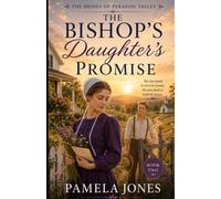 The Bishop's Daughter's Promise (THE BRIDES OF PARADISE VALLEY)