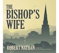 The Bishop's Wife by Robert Nathan (2013-10-15)