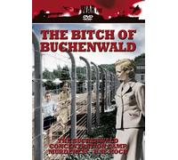 The Bitch Of Buchenwald - Concentration Camp Murderess Ilse Koch [DVD]