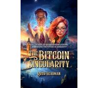 The Bitcoin Singularity: 1