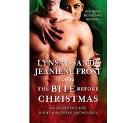 The Bite Before Christmas: An Argeneau and Night Huntress Anthology