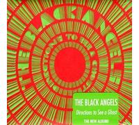 Black Angels – Directions To See A Ghost – CD