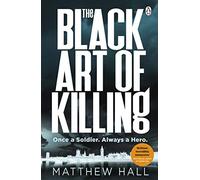 The Black Art of Killing