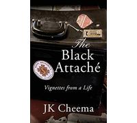 The Black Attaché: Vignettes from a Life