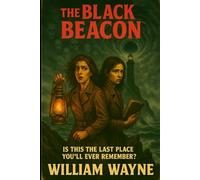 The Black Beacon: Book 4 in The Fogkeeper Chronicles